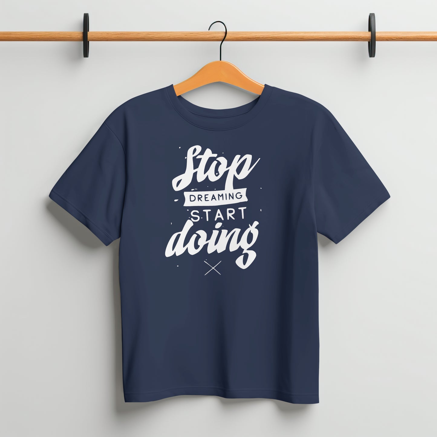 Stop dreaming T-Shirt