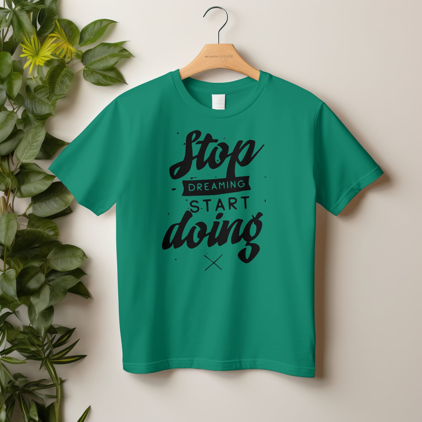 Stop dreaming T-Shirt